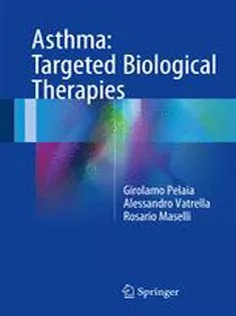 دانلود کتاب Asthma: Targeted Biological Therapies