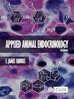 دانلود کتاب Applied Animal Endocrinology, 3Rd Edition