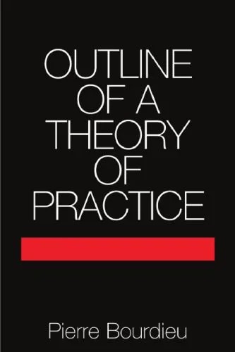 دانلود نسخه کامل کتاب Outline of a Theory of Practice