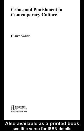 دانلود نسخه کامل کتاب Crime and Punishment in Contemporary Culture (International Library of Sociology)