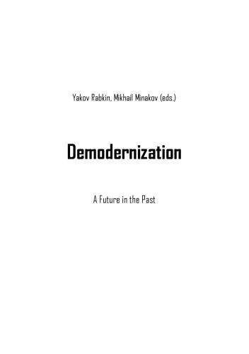 دانلود نسخه کامل کتاب Demodernization : A Future in the Past