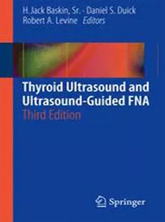 دانلود کتاب Thyroid Ultrasound and Ultrasound-Guided FNA