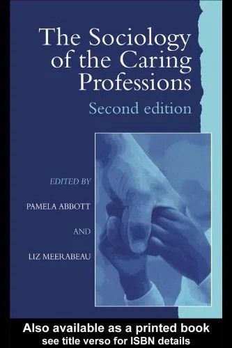 دانلود نسخه کامل کتاب Sociology Of The Caring Professions