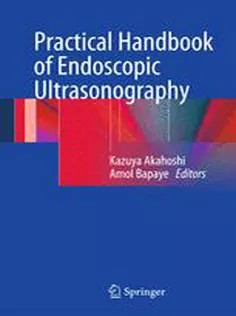 دانلود کتاب Practical Handbook of Endoscopic Ultrasonography