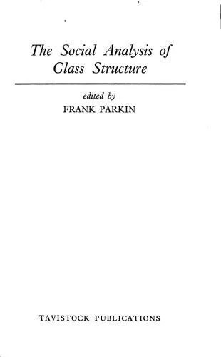 دانلود نسخه کامل کتاب The Social analysis of class structure