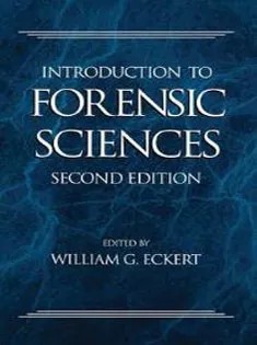 دانلود کتاب Introduction to Forensic Sciences, Second Edition