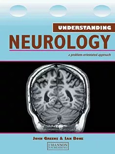 دانلود کتاب Understanding Neurology: A Problem-Oriented Approach