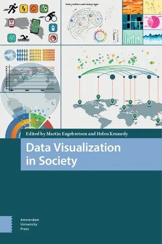 دانلود نسخه کامل کتاب Data Visualization in Society