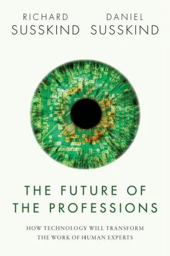 دانلود نسخه کامل کتاب The future of the professions : how technology will transform the work of human experts