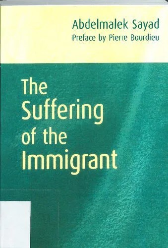 دانلود نسخه کامل کتاب The Suffering of the Immigrant