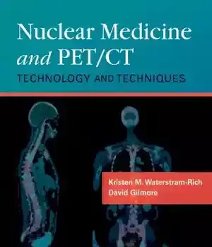 دانلود کتاب Nuclear Medicine and PET/CT: Technology Techniques – PET/CT
