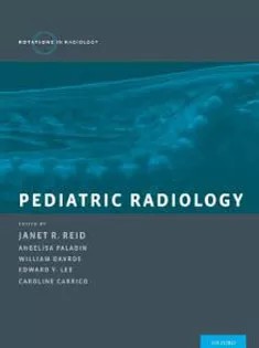 دانلود کتاب Pediatric Radiology-Rotations in Radiology
