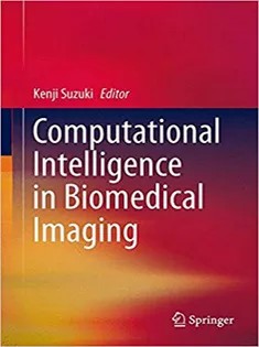 دانلود کتاب Computational Intelligence in Biomedical Imaging