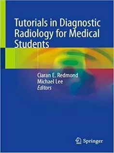دانلود کتاب Tutorials in Diagnostic Radiology for Medical Students