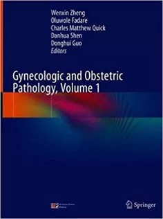 دانلود کتاب Gynecologic and Obstetric Pathology, Volume 1
