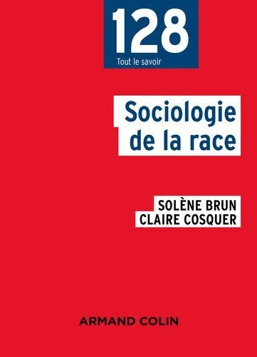 دانلود نسخه کامل کتاب Sociologie de la race