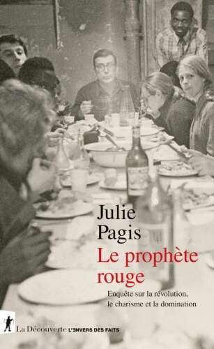 دانلود نسخه کامل کتاب Le prophète rouge : Enquête sur la révolution, le charisme et la domination