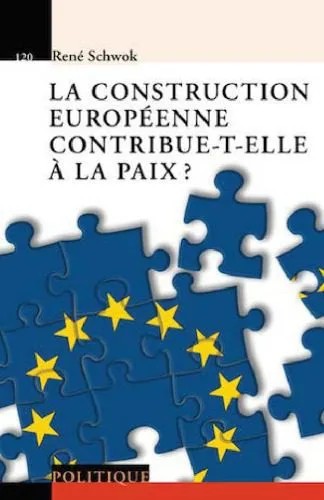 دانلود نسخه کامل کتاب La construction européenne contribue-t-elle à la paix ?
