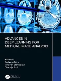 دانلود کتاب Advances in Deep Learning for Medical Image Analysis