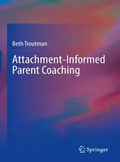 دانلود کتاب AttachmentInformed Parent Coaching