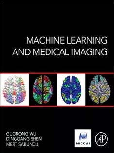 دانلود کتاب Machine Learning and Medical Imaging
