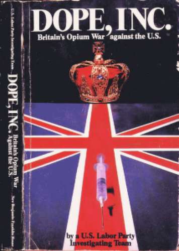 دانلود نسخه کامل کتاب Dope, Inc : Britain’s opium war against the US