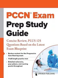 دانلود کتاب PCCN® Exam Prep Study Guide: Concise Review, PLUS 125