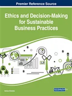 دانلود کتاب Ethics and Decision-Making for Sustainable Business Practices