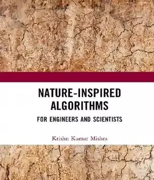 دانلود کتاب Nature-Inspired Algorithms For Engineers and Scientists