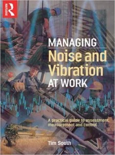 دانلود کتاب Managing Noise and Vibration at Work