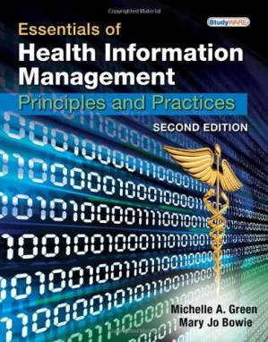 دانلود کتاب Essentials of Health Information Management: Principles and Practices, Second Edition