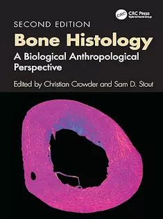 دانلود کتاب Bone Histology: A Biological Anthropological Perspective