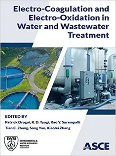 دانلود کتاب Electro-Coagulation and Electro-Oxidation in Water and Wastewater Treatment