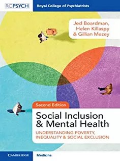 دانلود کتاب Social Inclusion and Mental Health: Understanding Poverty, Inequality and Social Exclusion