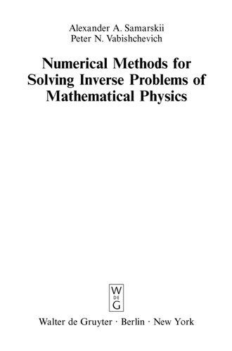 دانلود نسخه کامل کتاب Numerical Methods for Solving Inverse Problems of Mathematical Physics