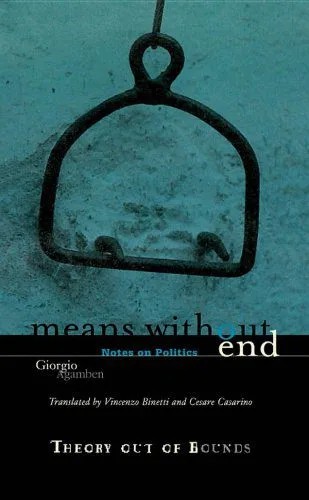 دانلود نسخه کامل کتاب Means Without End: Notes On Politics