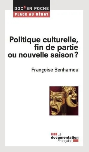 دانلود نسخه کامل کتاب Politique culturelle, fin de partie ou nouvelle saison