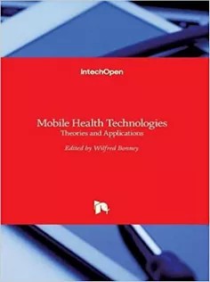دانلود کتاب Mobile Health Technologies – Theories and Applications