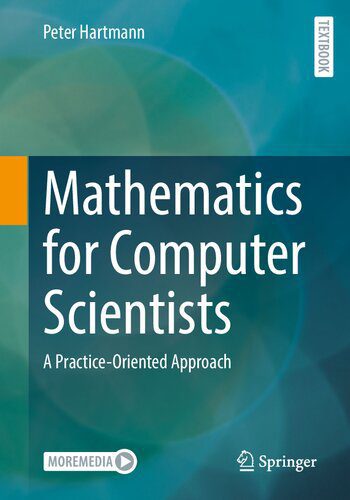 دانلود نسخه کامل کتاب Mathematics for Computer Scientists: A Practice-Oriented Approach