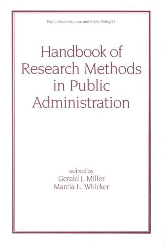 دانلود نسخه کامل کتاب Handbook of Research Methods in Public Administration (Public Administration and Public Policy, 71)