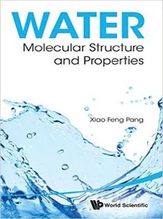 دانلود کتاب Water : Molecular Structure and Properties