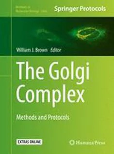 دانلود کتاب The Golgi Complex: Methods and Protocols