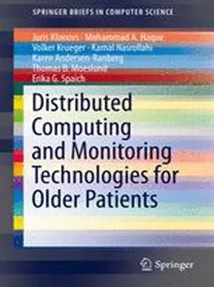 دانلود کتاب Distributed Computing and Monitoring Technologies for Older Patients
