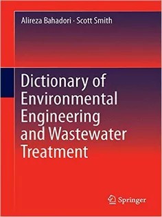 دانلود کتاب Dictionary of Environmental Engineering and Wastewater Treatment