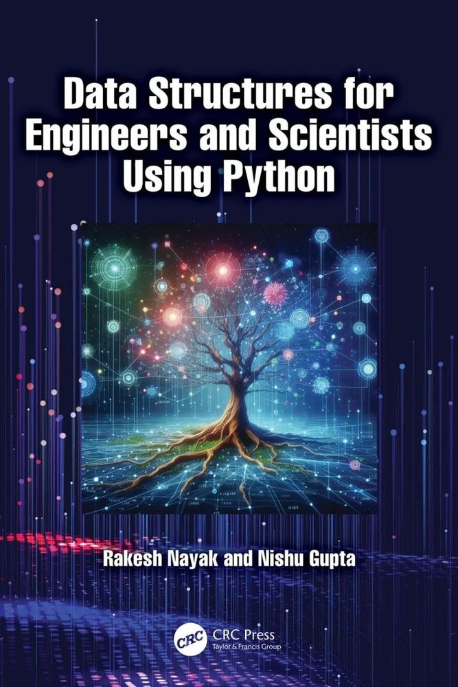 دانلود کتاب ساختارهای داده برای مهندسان و دانشمندان با استفاده از پایتون ۲۰۲۴ Data Structures for Engineers and Scientists Using Python 2024