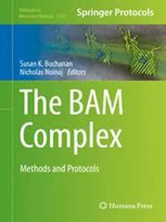 دانلود کتاب The BAM Complex: Methods and Protocols