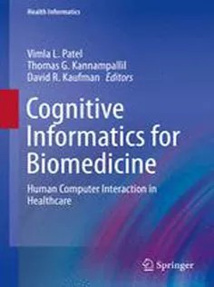 دانلود کتاب Cognitive Informatics for Biomedicine: Human Computer Interaction in Healthcare