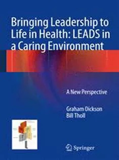 دانلود کتاب Bringing Leadership to Life in Health
