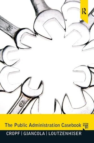 دانلود نسخه کامل کتاب The Public Administration Casebook