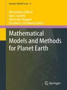 دانلود کتاب Mathematical Models and Methods for Planet Earth